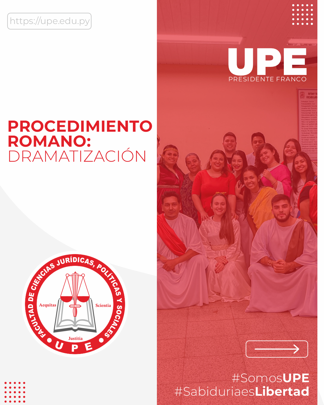 Dramatización del Procedimiento Romano por Estudiantes de Derecho UPE: Un Viaje Jurídico en el Tiempo